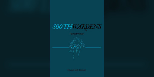 Cover image for Soothwardens Playtest