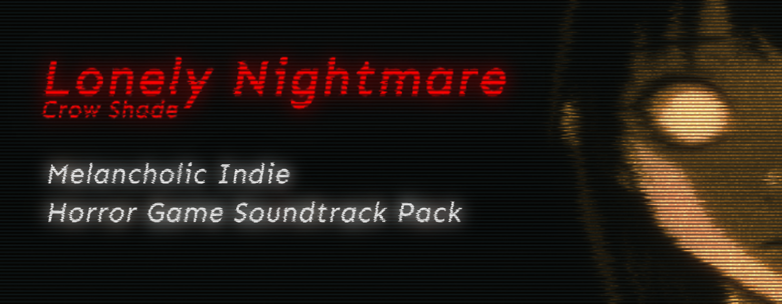 Melancholic Indie Horror Game Soundtrack Pack