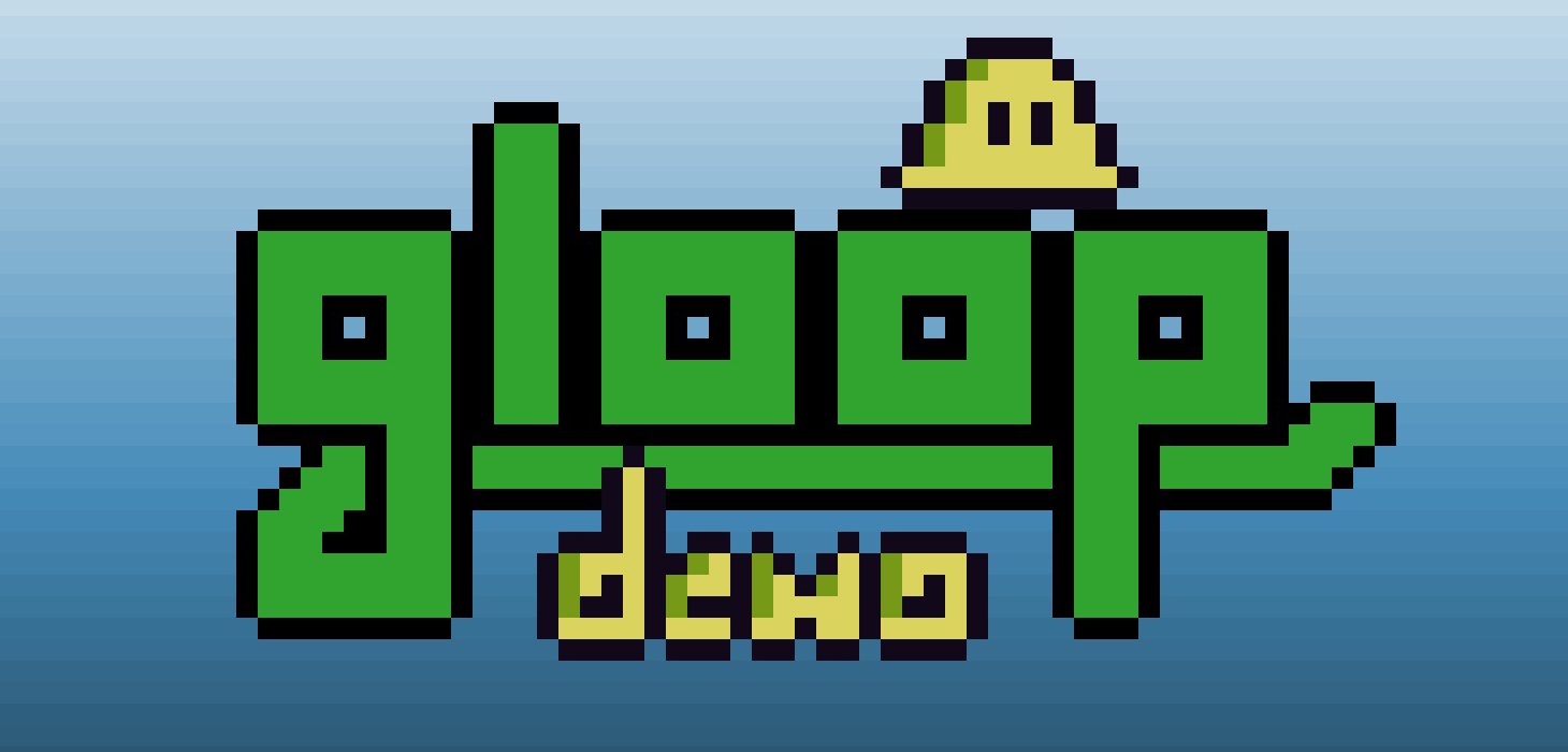Gloop (Demo)