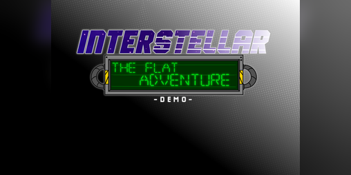Cover image for Interstellar: The Flat Adventure DEMO