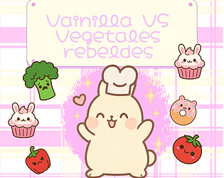 Vainilla VS Vegetales Rebeldes