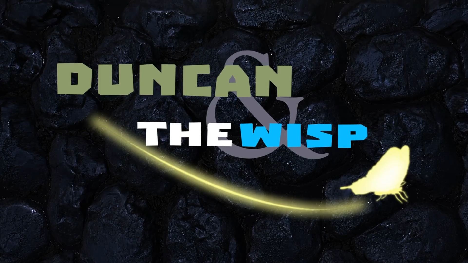 Duncan & The Wisp