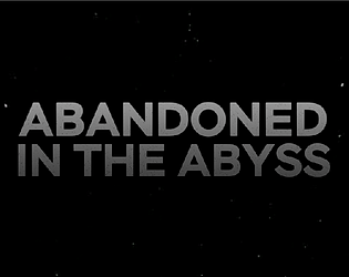 Abandoned in the Abyss