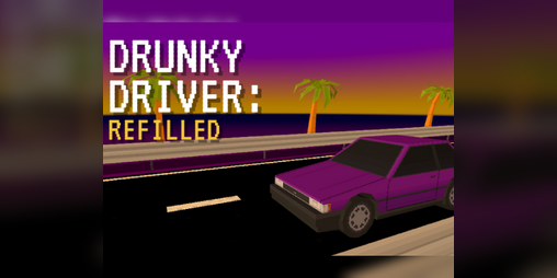 Cover image for Drunky Driver: Refilled