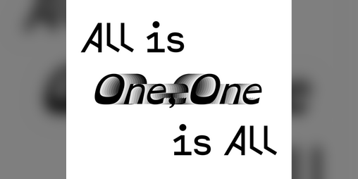 Cover image for All is One, One is All