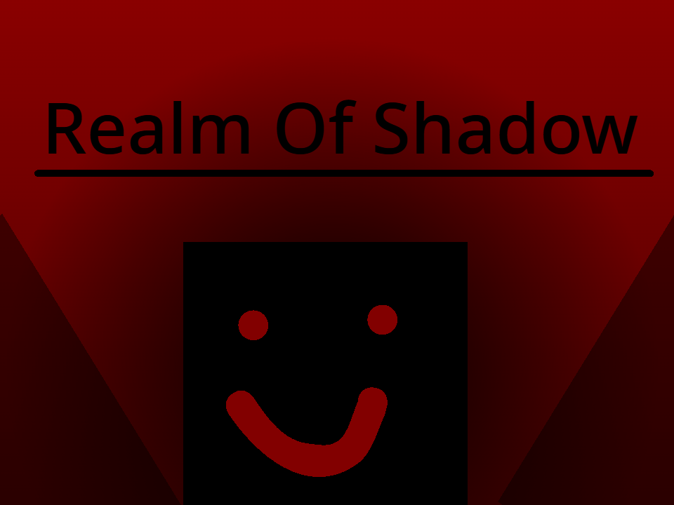 Realm of Shadow
