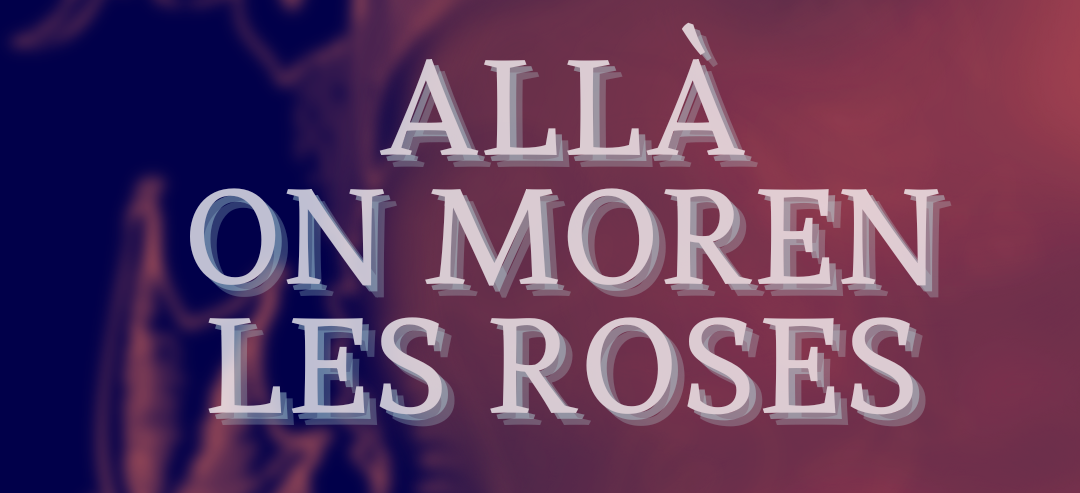 Allá on moren les roses