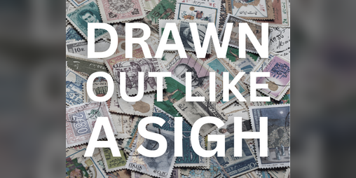 Cover image for drawn out like a sigh