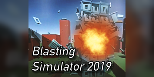 Cover image for Blasting Simulator 2019