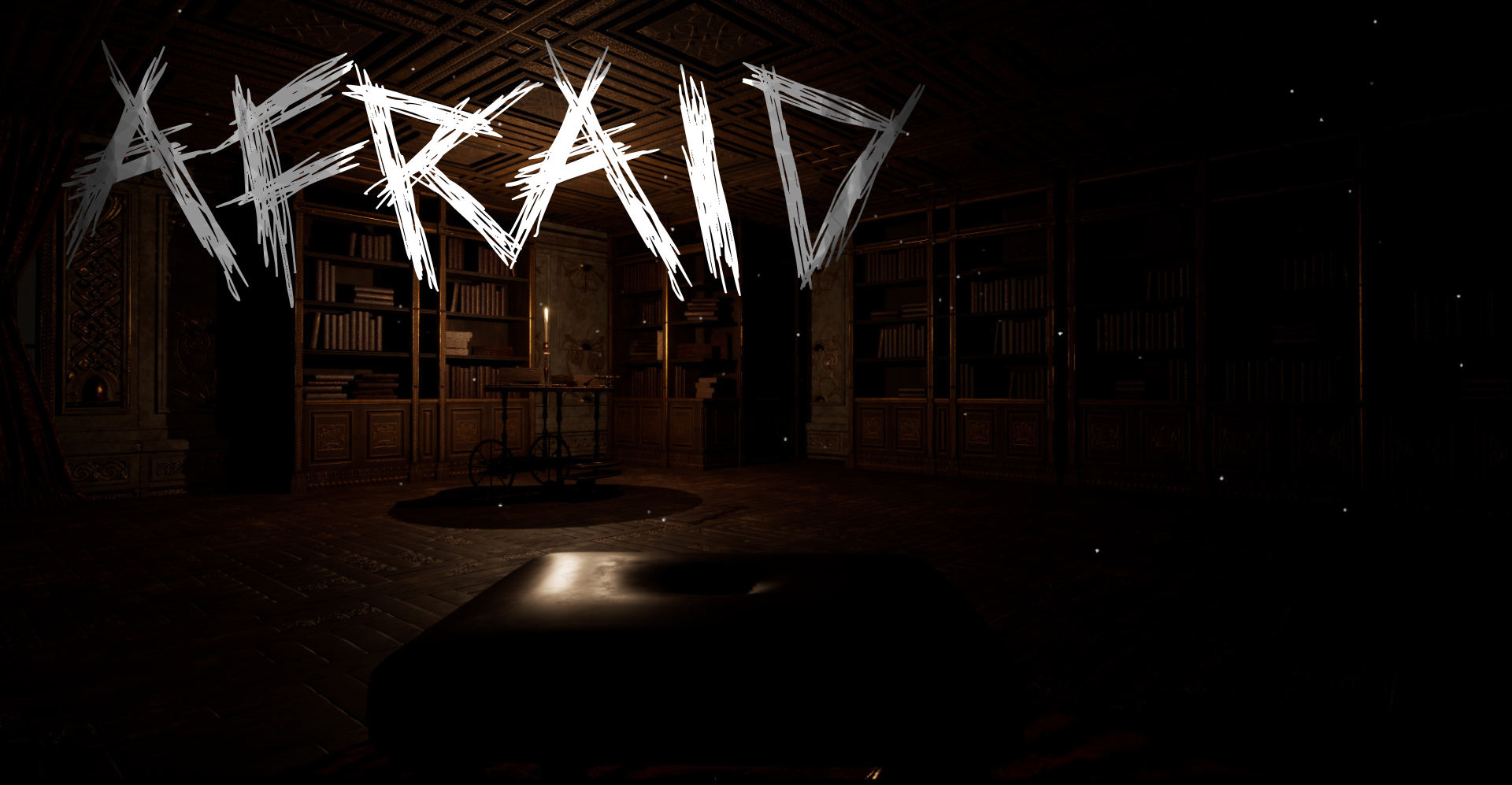 Afraid