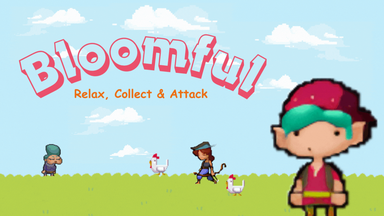 Bloomful - Relax, Collect & Attack