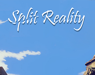 Split Reality
