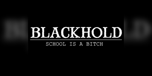 Cover image for Blackhold: School is a Bitch