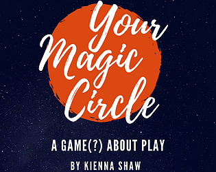 Your Magic Circle