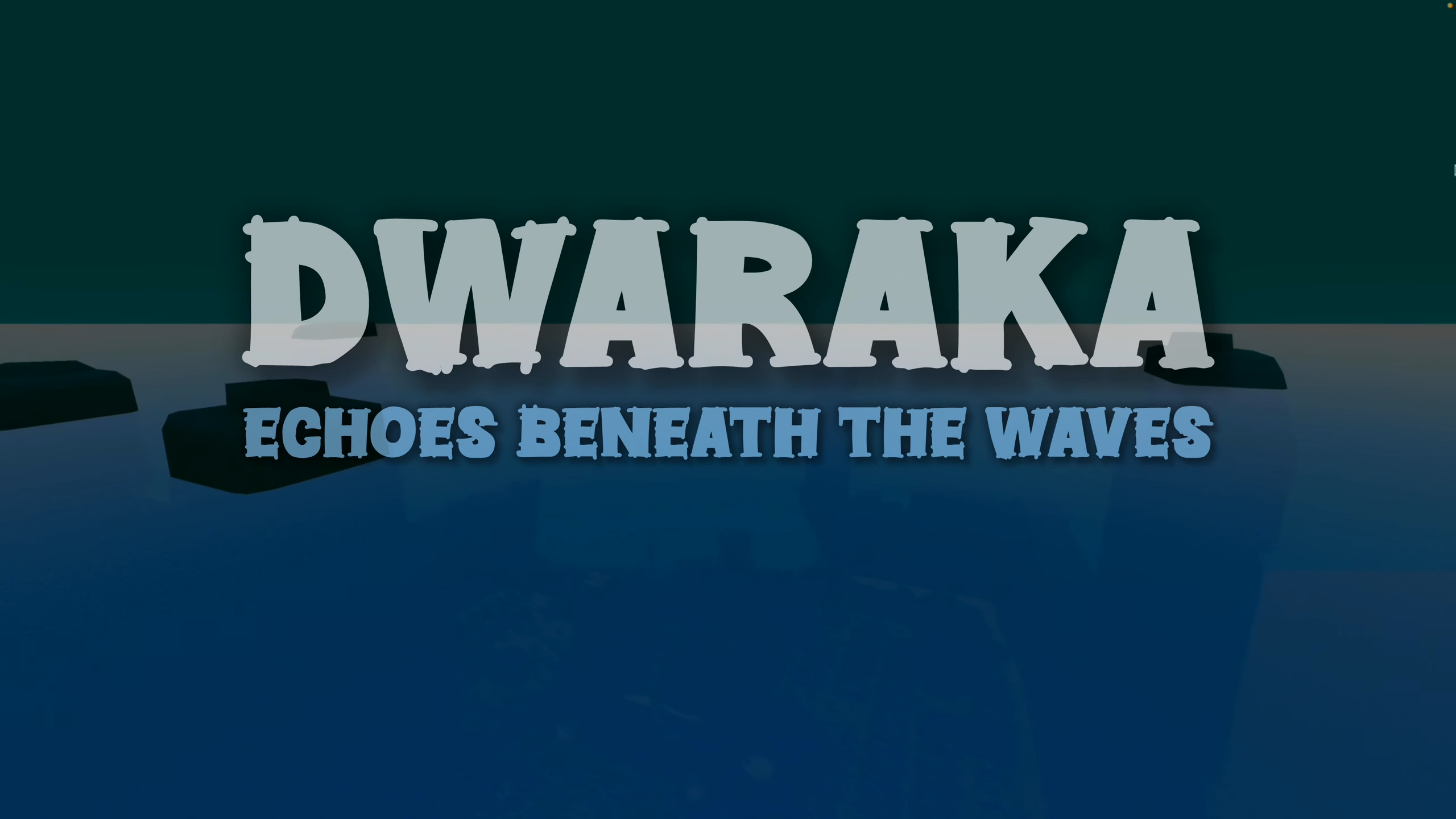 Dwaraka: Echoes Beneath the Waves