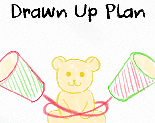 Drawn Up Plan
