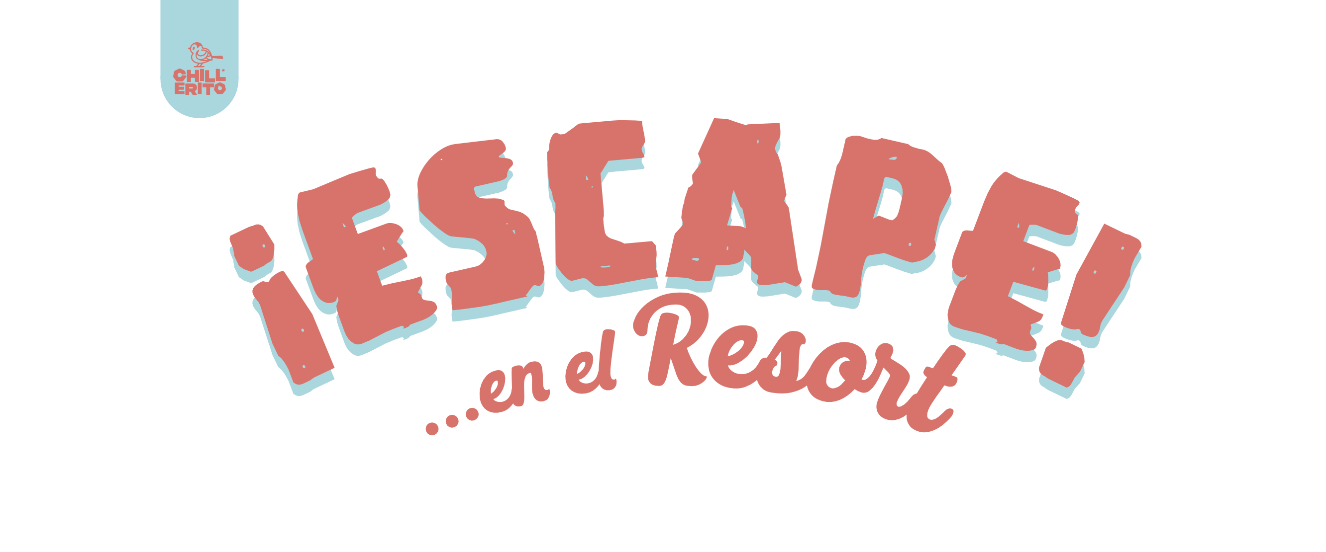¡Escape! ...en el Resort