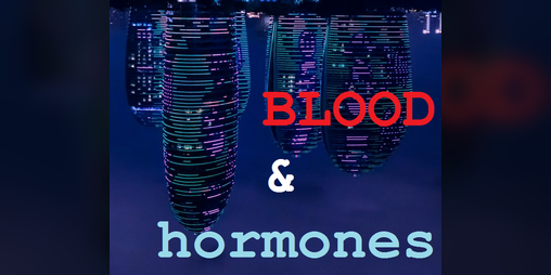 Cover image for BLOOD & hormones