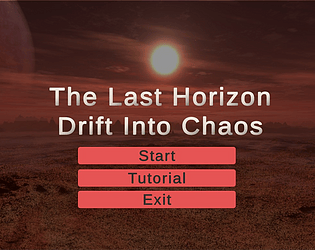 The Last Horizon - Drift Into Chaos