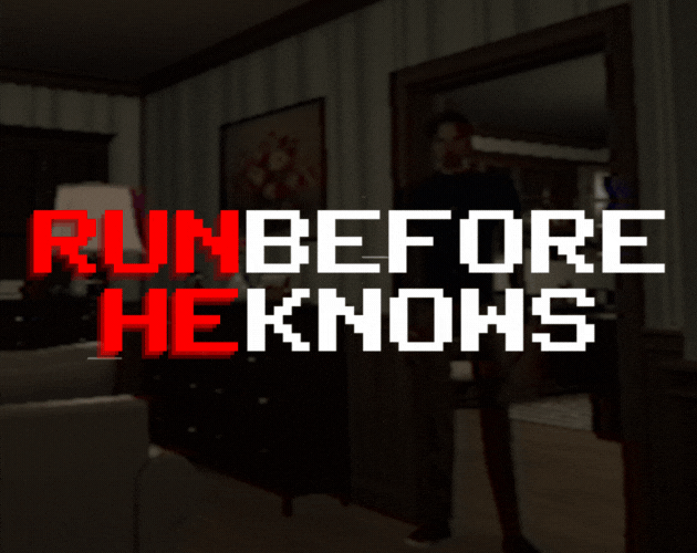 Cover image for RUN BEFORE HE KNOWS