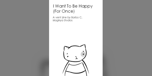 Cover image for I Want To Be Happy (For Once)