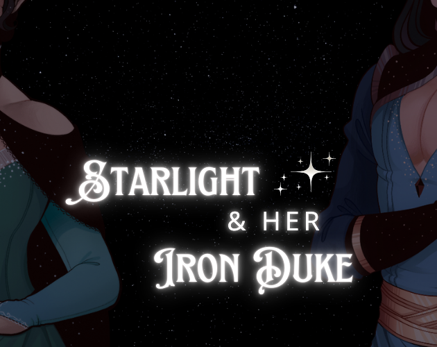 Starlight and Her Iron Duke