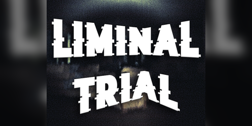 Cover image for Liminal Trial