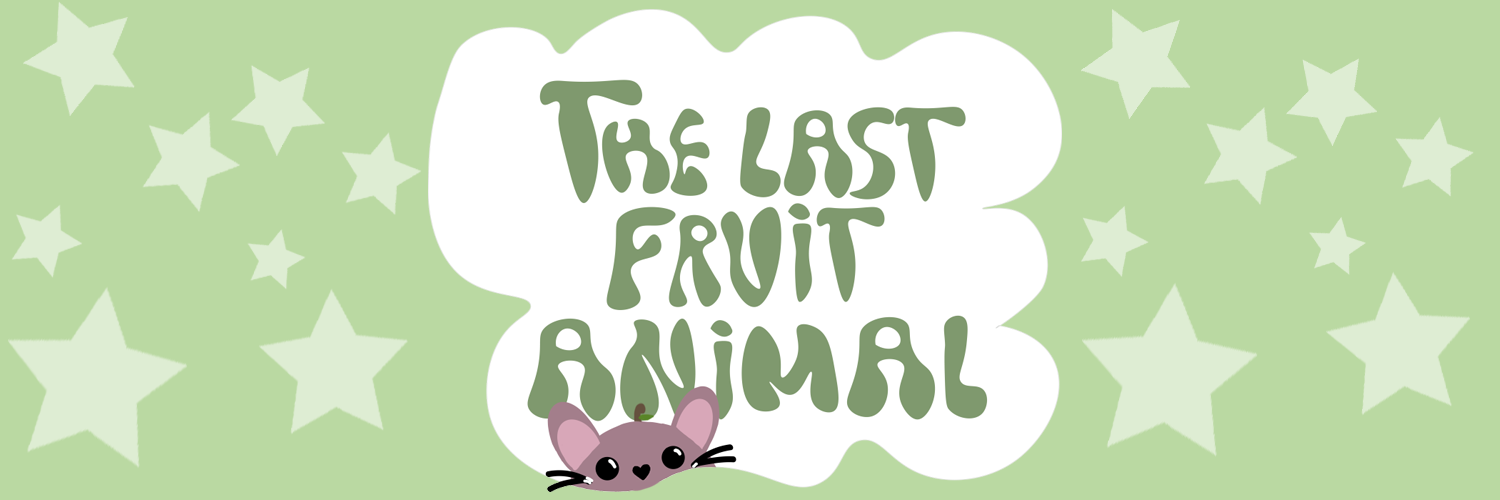 The Last Fruit Animal