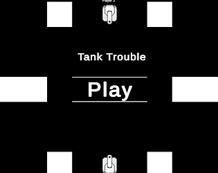 Tank Trouble