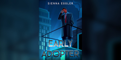 Cover image for Early Adopter, book 1