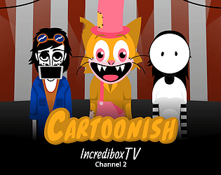 Incredibox TV Cartoonish