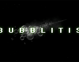 Bubblitis