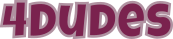 4 Dudes