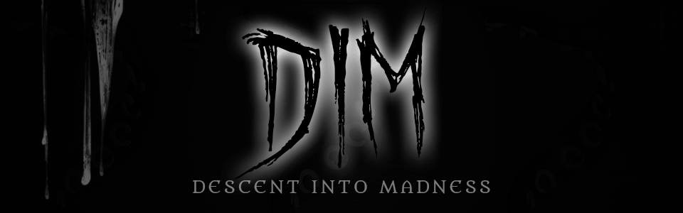 DIM - Descent into Madness (VR)