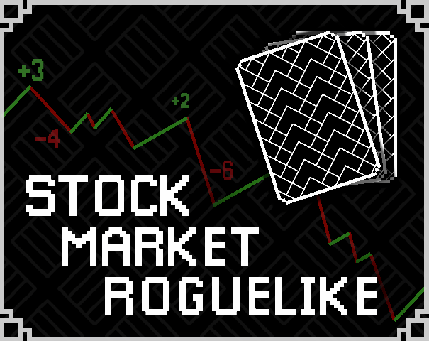 Cover image for Stock Market Roguelike