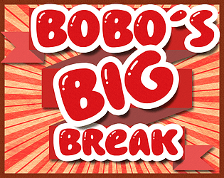 Bobo's Big Break