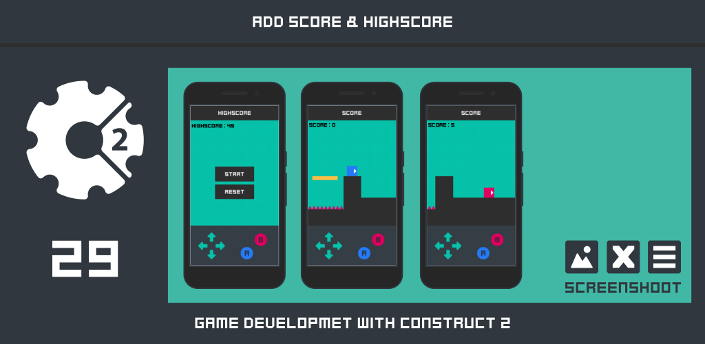 Construct 2: Add Score & Highscore