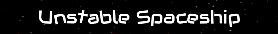 Unstable Spaceship