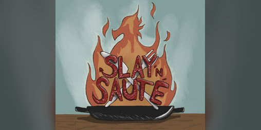 Cover image for Slay 'n Sauté