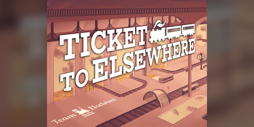 Cover image for Ticket to Elsewhere