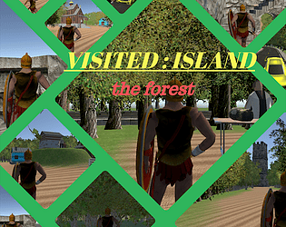 Visited, Island : the forest