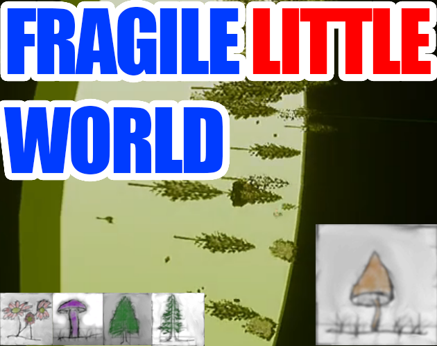 Cover image for Fragile Little World