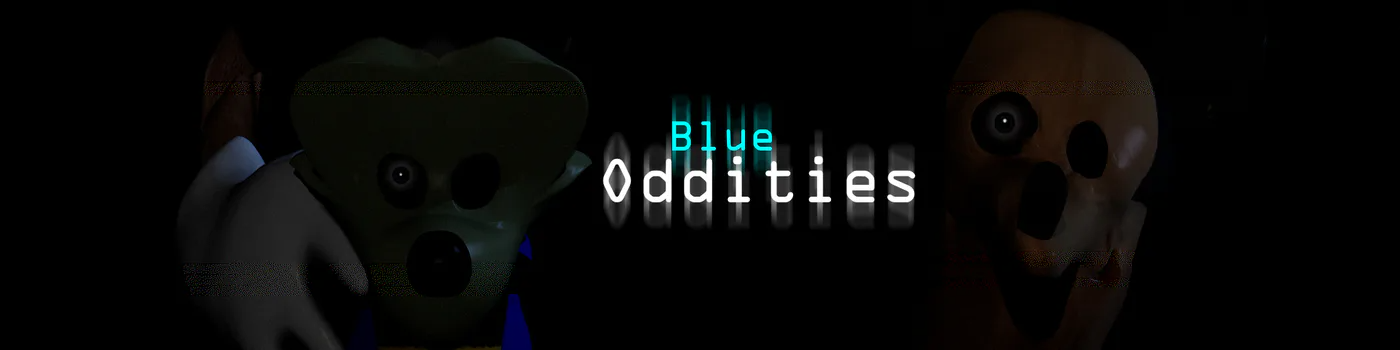Blue Oddities: The Final Chapter
