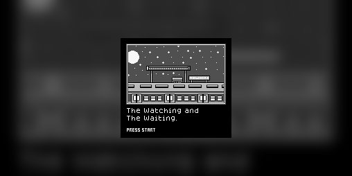 Cover image for The Watching and The Waiting.