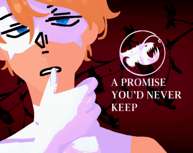a promise you'd never keep