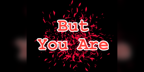 Cover image for But You Are