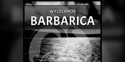 Cover image for Wyldlands: Barbarica