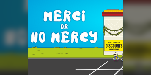 Cover image for Merci or no mercy