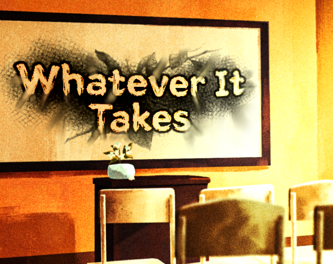 Cover image for WHATEVER IT TAKES