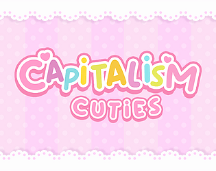 Capitalism Cuties